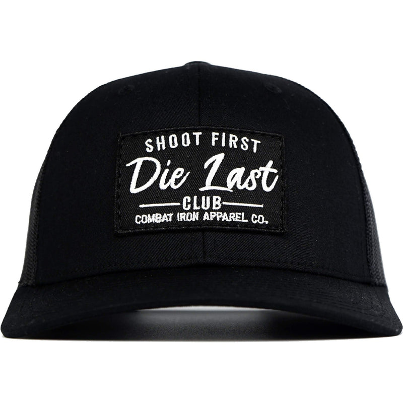 Load image into Gallery viewer, Shoot First. Die Last. Club Patch Snapback
