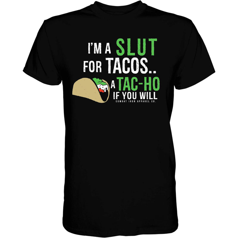 Load image into Gallery viewer, I’M A SLUT FOR TACOS. A TAC-HO IF YOU WILL Men&#39;s T-Shirt
