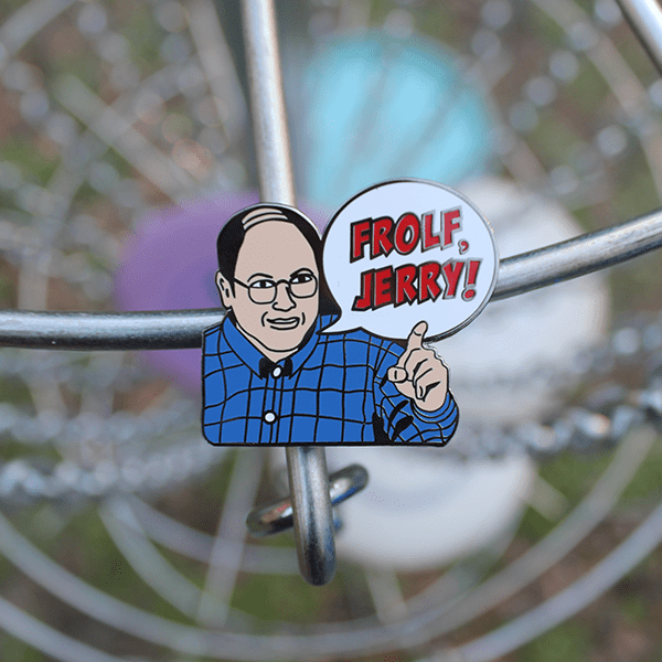 Load image into Gallery viewer, &quot;Frolf, Jerry!&quot; Summer Of George! Pin - Metal Butterfly

