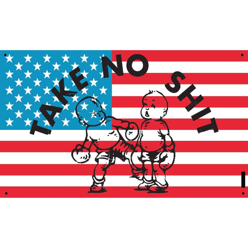 Take No Sh*t 3' X 5' American Flag