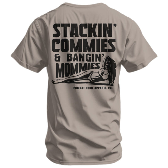 Stackin' Commies & Bangin' Mommies Men's T-Shirt