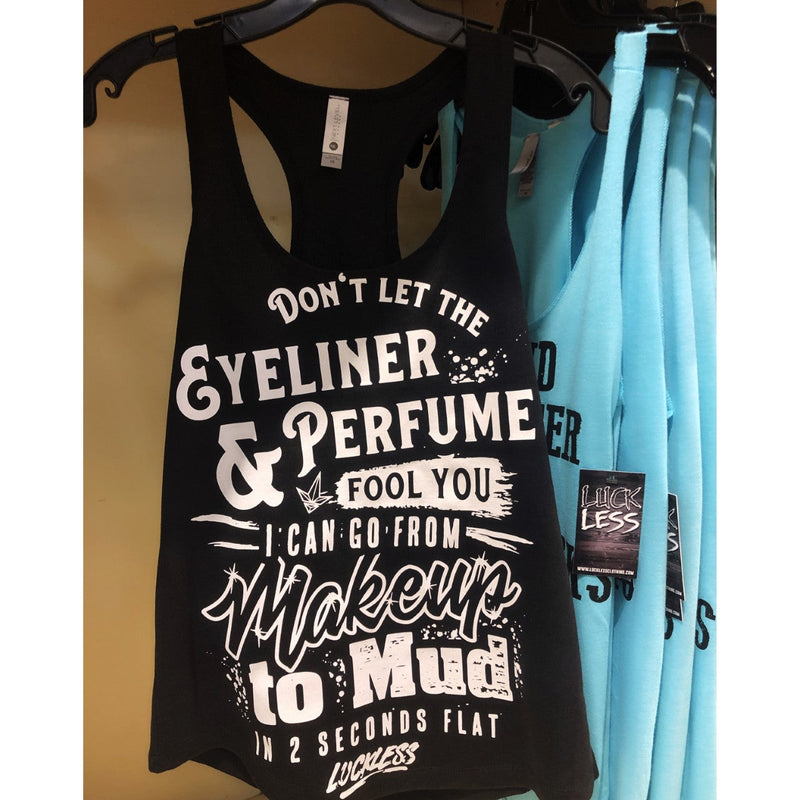 Load image into Gallery viewer, Makeup To Mud (Multiple Styles)
