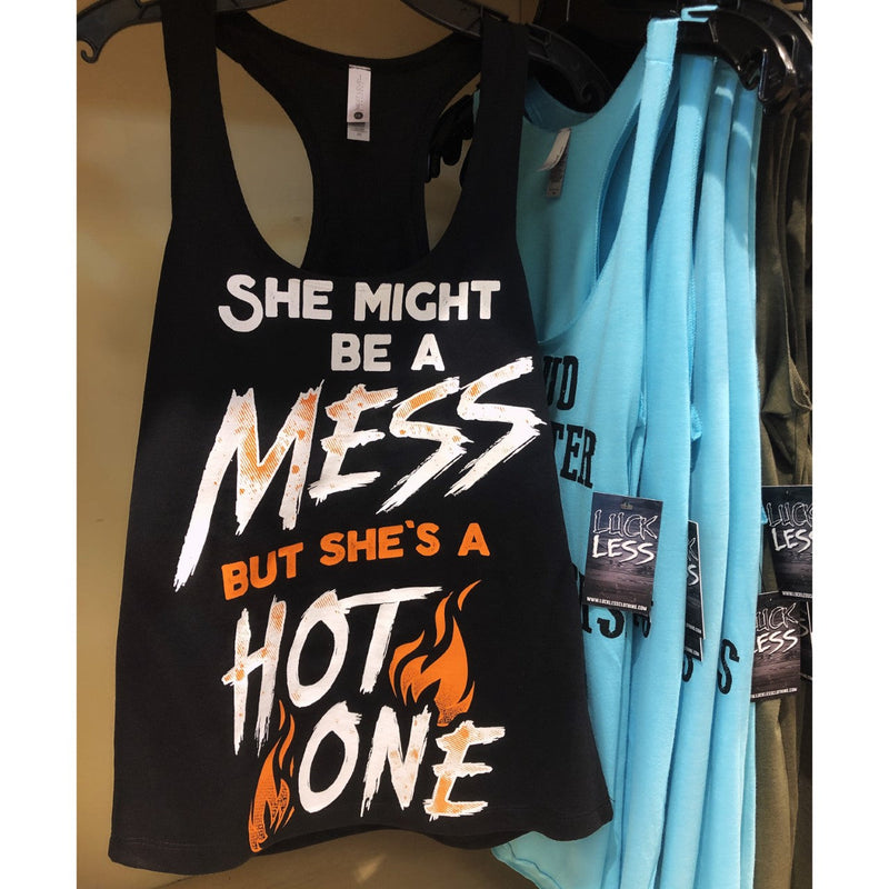 Load image into Gallery viewer, Might be a Mess But She&#39;s a Hot One ( Multiple Styles )
