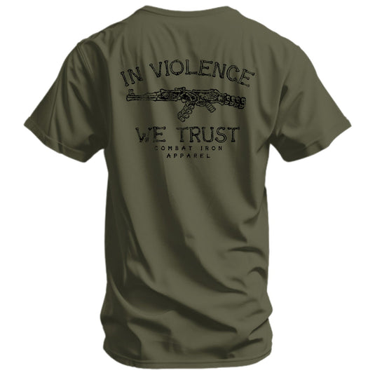 In Violence We Trust Men's T-Shirt