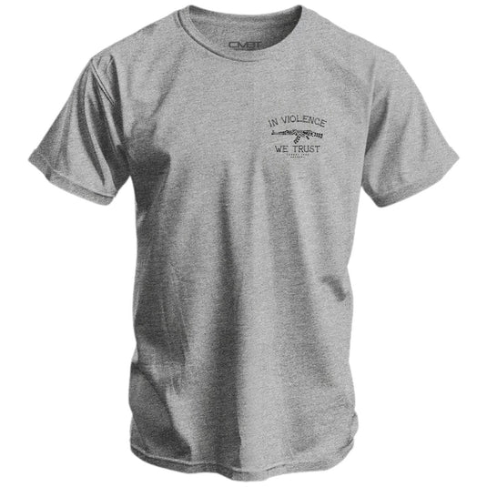 In Violence We Trust Men's T-Shirt