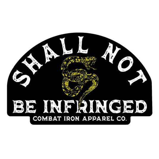 Shall Not Be Infringed Decal