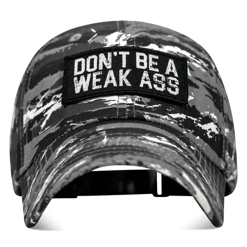 Don't Be A Weak Ass Patch Low Profile RipStop Hat
